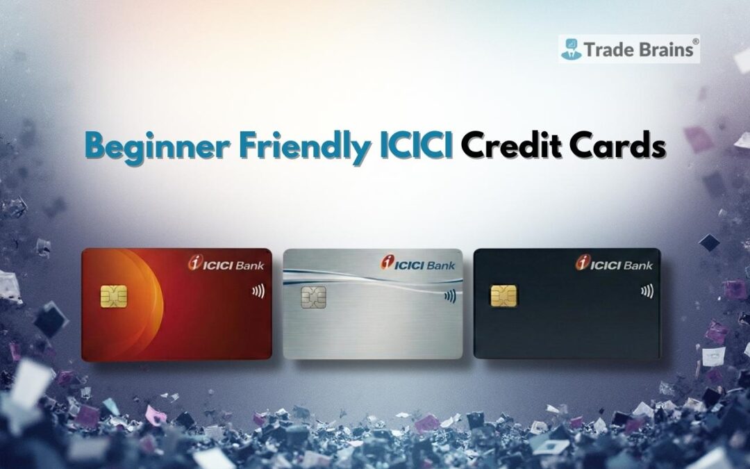 ICICI Credit Cards: 3 Lifetime Free Beginner-Friendly Cards for Cashback and Rewards in 2026