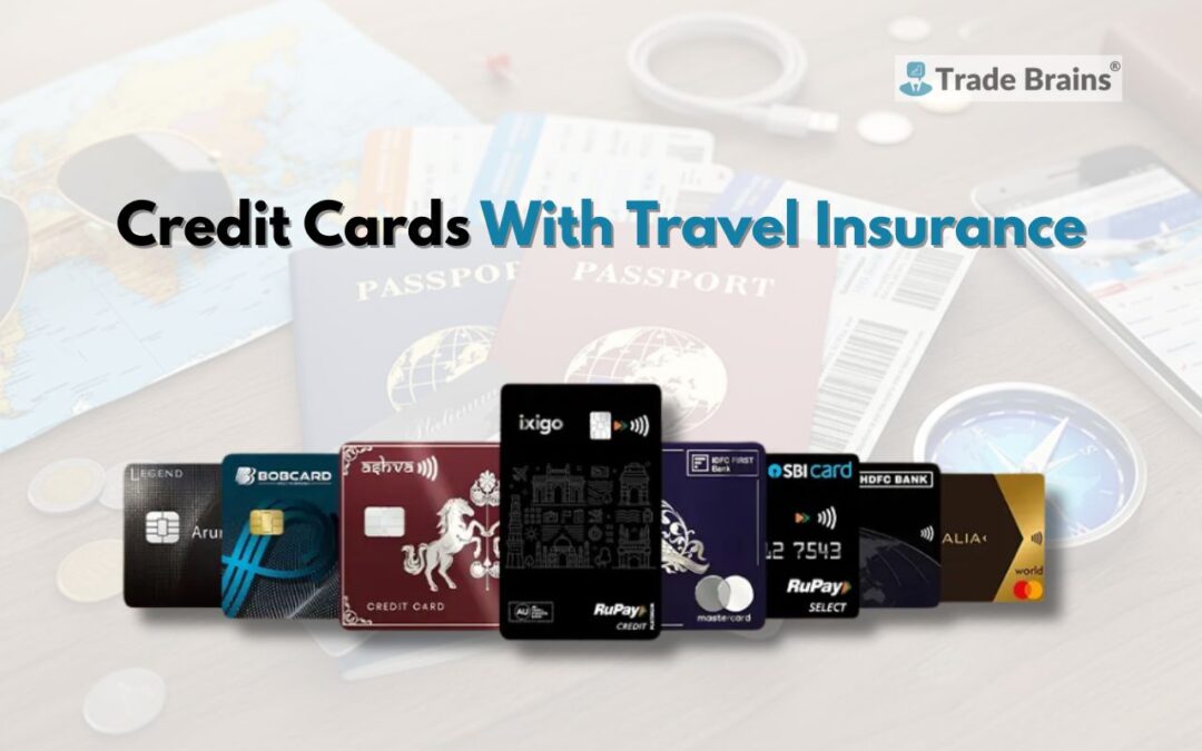 Lost Luggage or Medical Emergency? These 5 Credit Cards Protect You With Free Travel Insurance!