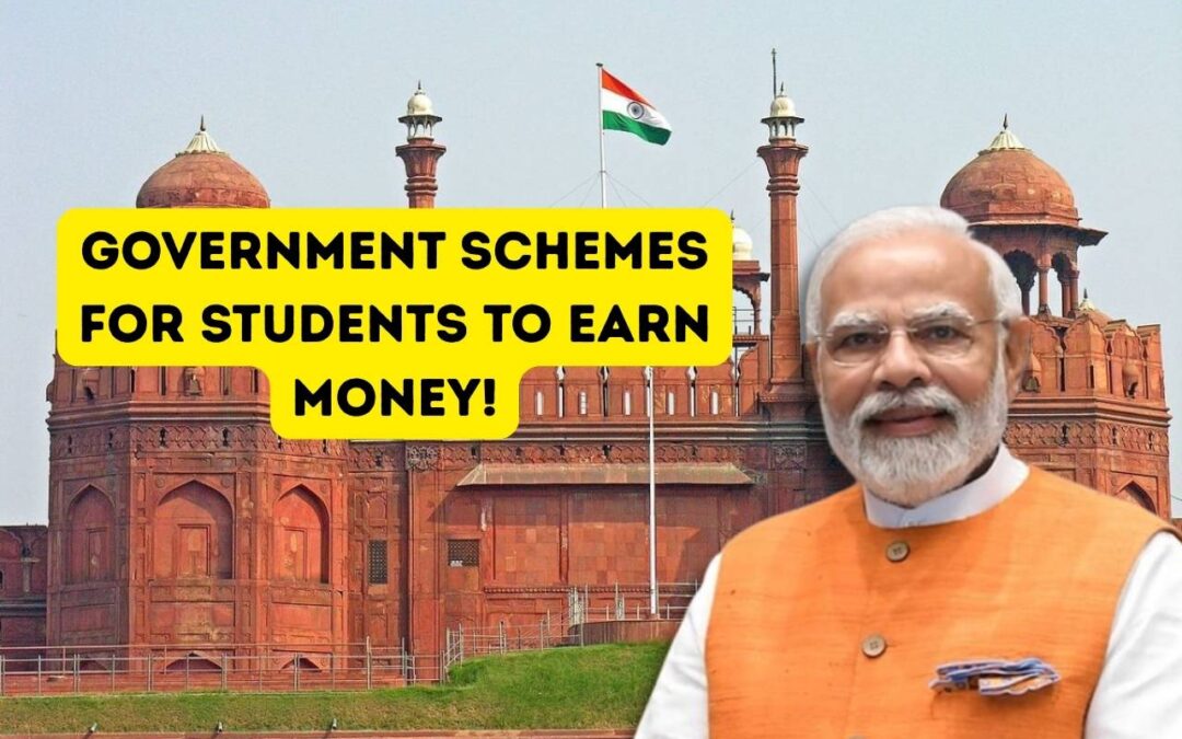 Best Govt Schemes for Students in India to Earn Money Through Internships & Skill Training