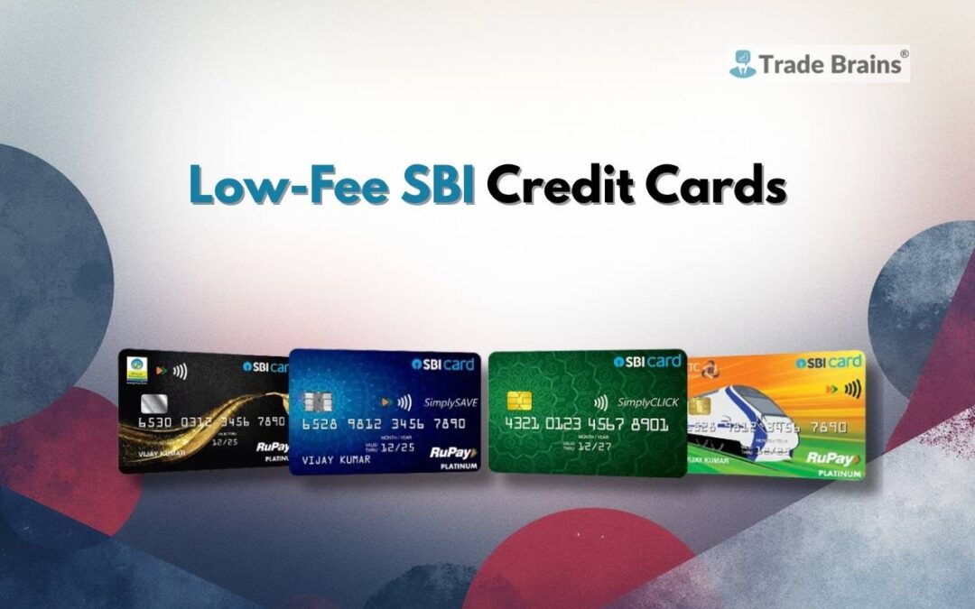 5 Low-Fee SBI Credit Cards With Exciting Cashback, 10x Rewards and Lounge Access (2026)