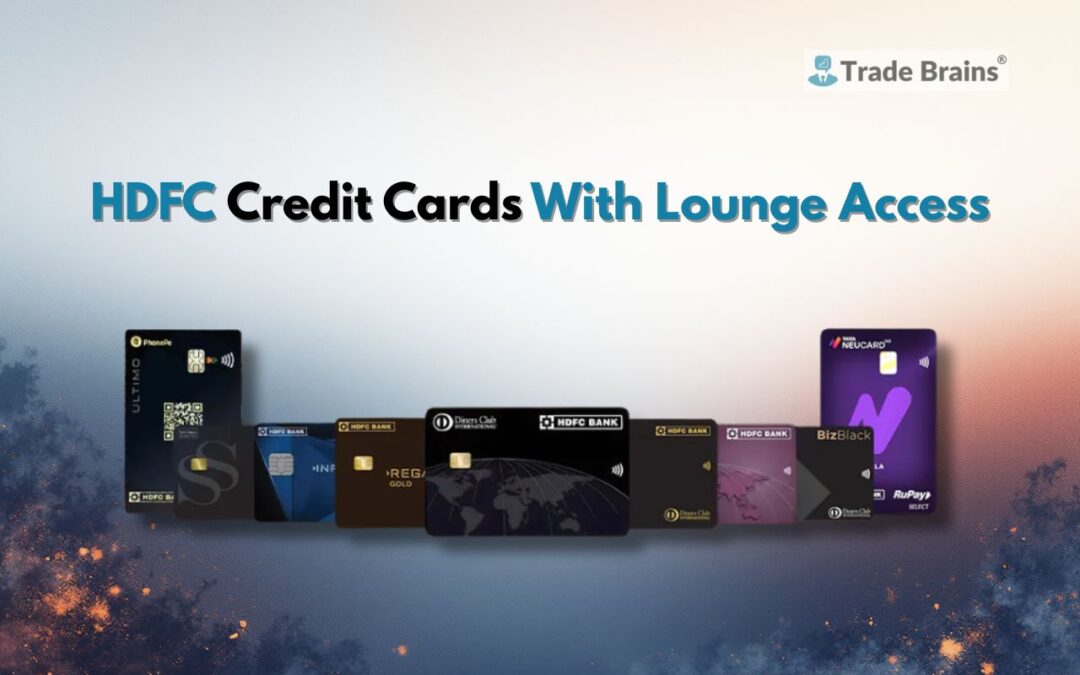 5 HDFC Credit Cards That Offer Free Airport Lounge Access and Amazing Travel Benefits in 2026