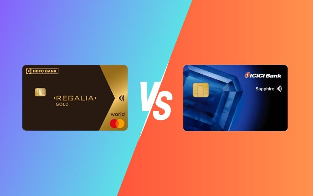 HDFC Regalia Gold vs ICICI Sapphiro: Which Credit Card offers Better Lifestyle and Travel Perks in 2026?