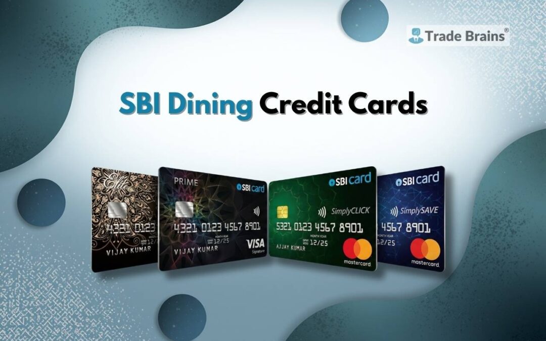 5 SBI Credit Cards That Offer Maximum Dining and Restaurant Benefits (2026)