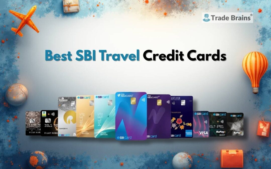 5 Best SBI Travel Credit Cards With Exciting Rewards, Lounge Access and More (2026)