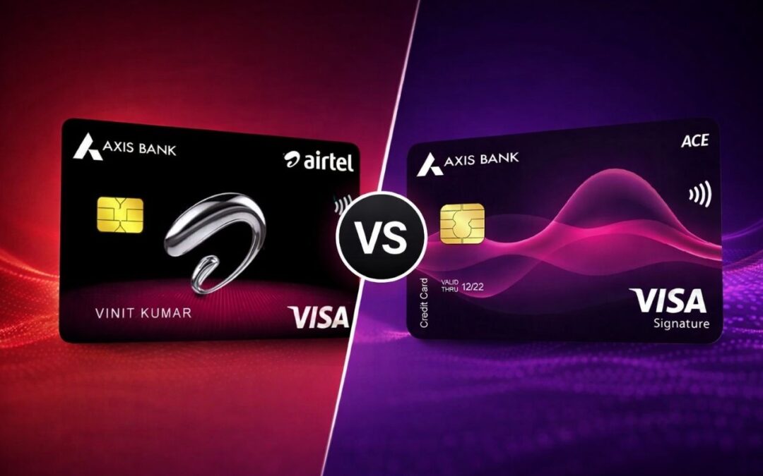 Airtel Axis Bank vs Axis Ace