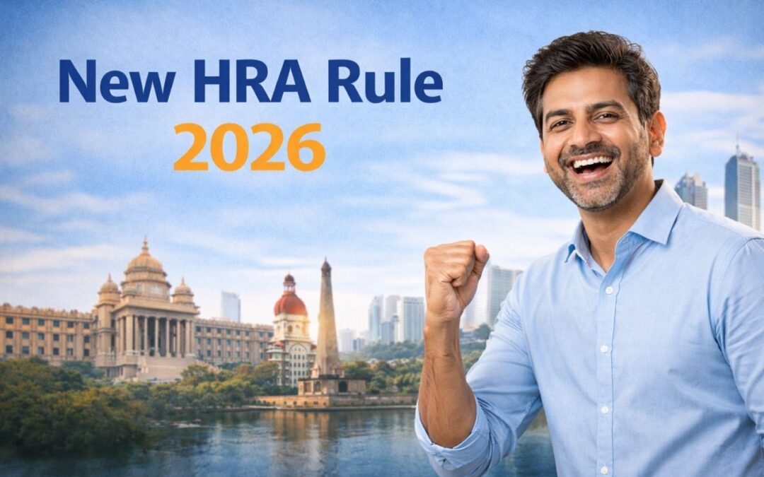 HRA Rule 2026: Bengaluru and 3 More Cities Now Eligible for 50% Metro Exemption – Check Details