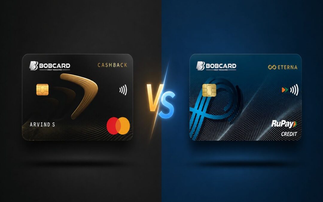 BOB Cashback vs BOB Eterna Credit Card: 5% Cashback vs 5X Rewards – Which Actually Wins?