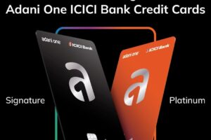 Top Benefits of Adani One Credit Cards – Features & Benefits Every Spender Must Know