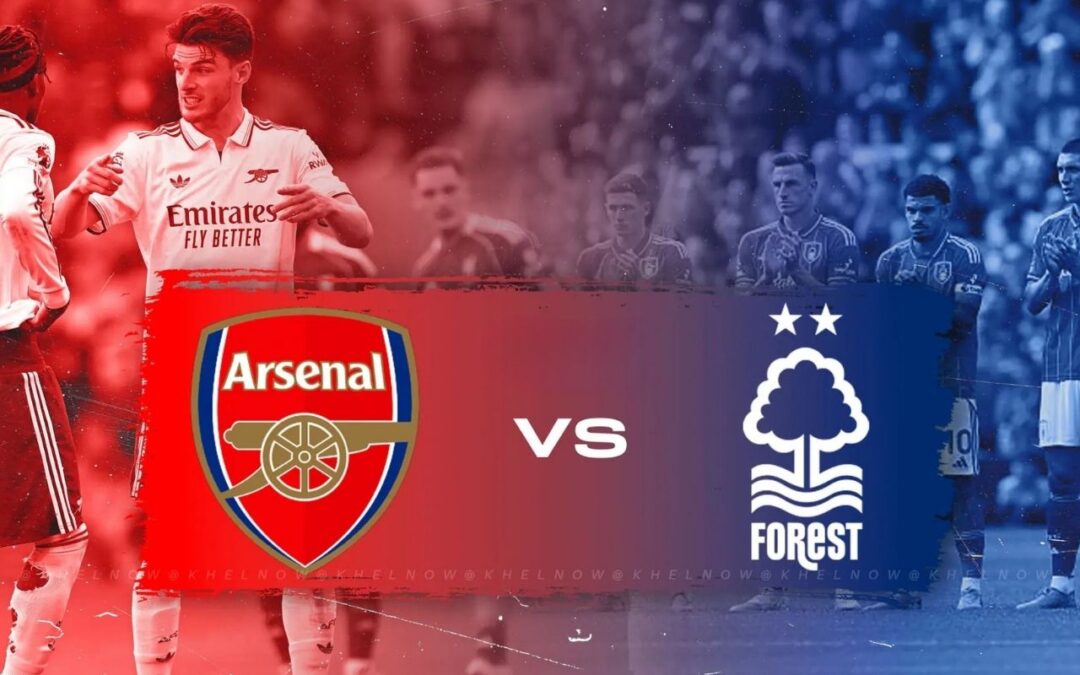 Arsenal vs Nottingham Forest Live: Match Details, Head to Head Records, Where to Watch & Latest Team News