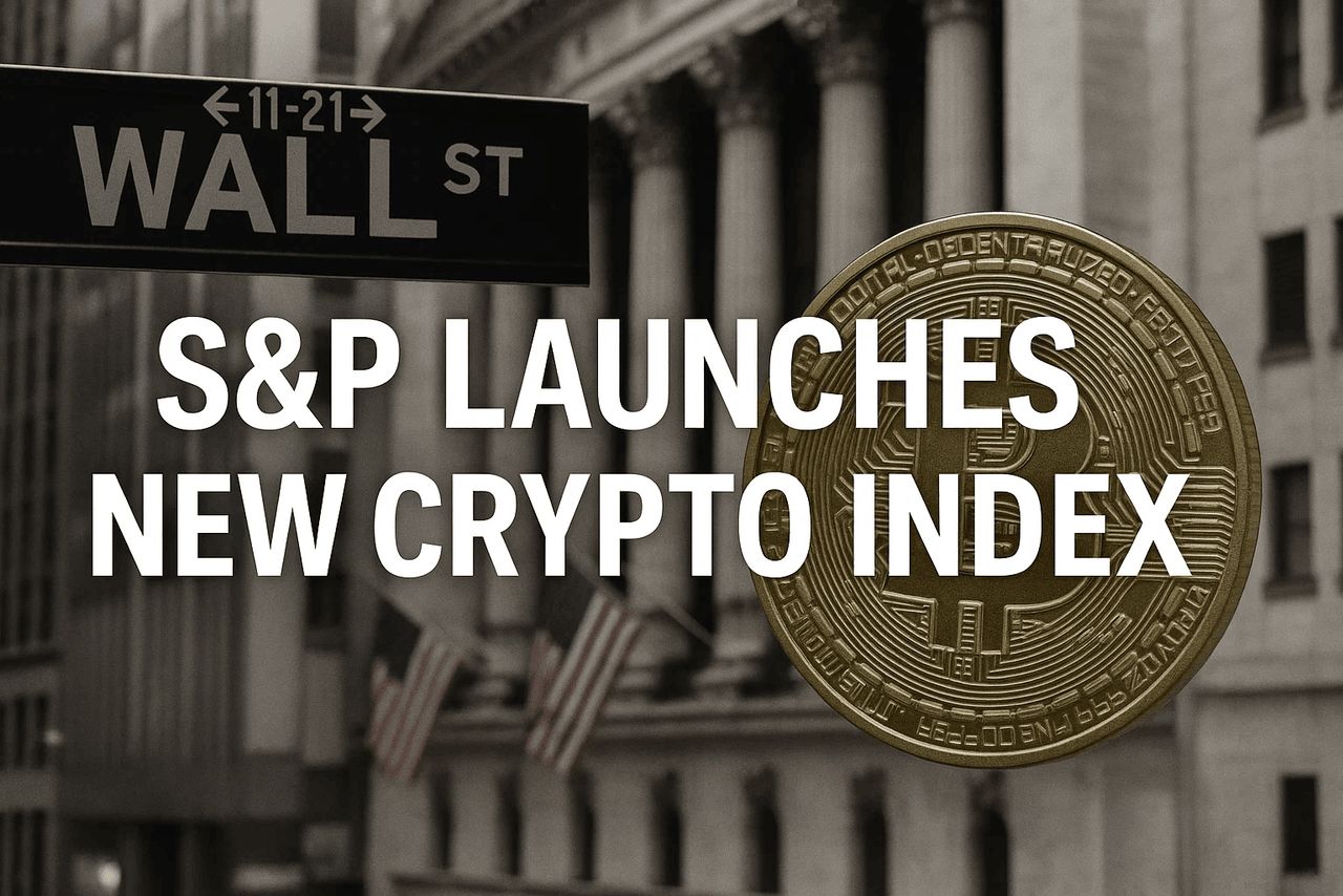 S&P Launches Digital Markets 50: A New Hybrid of Crypto and Stocks